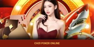 Chơi Poker Online | Cách Chơi & Chiến Thuật Đánh Thắng 90%
