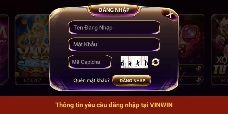 Thông tin yêu cầu đăng nhập tại VINWIN